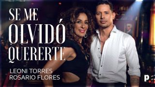 Leoni Torres – Se me olvidó quererte ft. Rosario Flores (Video Oficial)